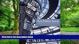 Big Deals  Architectura: Elements of Architectural Style  Best Seller Books Most Wanted