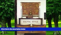 Big Deals  Exotic Style: Great Ideas for Bringing Global Style Home  Best Seller Books Best Seller