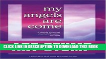[PDF] My Angels Are Come - Mom s Choice Awards Recipient Full Online