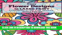 [PDF] Easy Flowers Designs in Large Print : Coloring Book For Adults (The Stress Relieving Adult