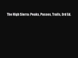 [PDF] The High Sierra: Peaks Passes Trails 3rd Ed. Full Colection