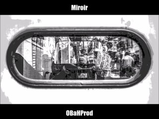 Miroir - Instrumental rap / hip hop underground / 2016 ( OBaHprod )