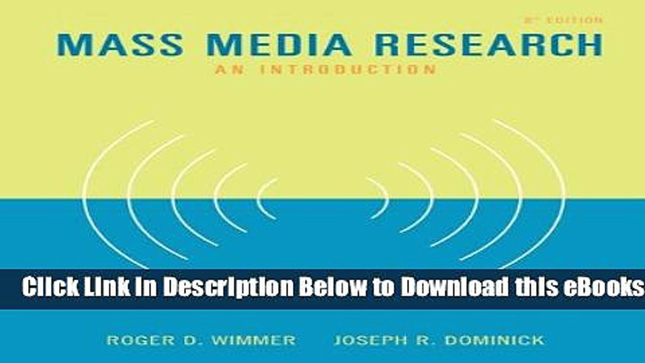 [Reads] Mass Media Research: An Introduction (with InfoTrac) (Wadsworth Series in Mass
