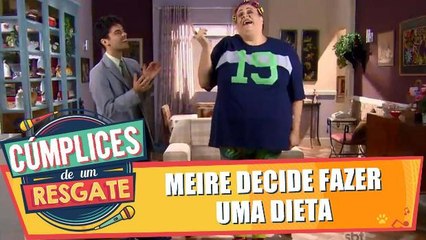 Meire decide fazer dieta