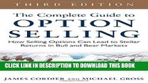 [PDF] The Complete Guide to Option Selling: How Selling Options Can Lead to Stellar Returns in