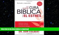 FAVORITE BOOK  La Nueva Cura Biblica Para el Estres: Verdades antiguas, remedios naturales y los