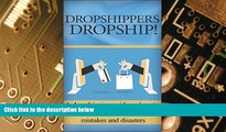 Big Deals  Dropshipping: Dropshipping guide for beginners on how to avoid common dropshipping