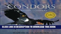 [PDF] Condors in Canyon Country: The Return of the California Condor to the Grand Canyon Region
