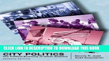 [PDF] City Politics: The Political Economy of Urban America (7th Edition) Popular Collection