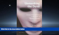 Choose Book Unmasking the Devil: Dramas of Sin and Grace in the World of Flannery O  Connor