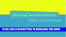 [PDF] Doing Economics: A Guide to Understanding and Carrying Out Economic Research Full Online