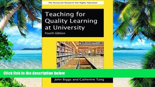 Big Deals  Teaching for Quality Learning at University (Society for Research Into Higher