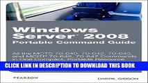 [PDF] Windows Server 2008 Portable Command Guide: MCTS 70-640, 70-642, 70-643, and MCITP 70-646,