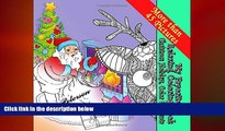 Online eBook Christmas Holidays, Color the Santa - My Favorite Adult Coloring Book: Christmas and