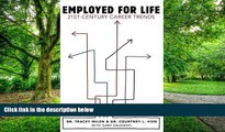 Big Deals  Employed for Life: 21st-Century Career Trends  Best Seller Books Best Seller