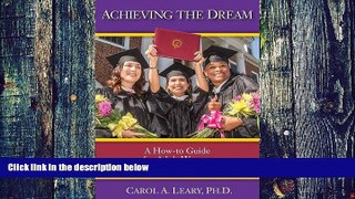 Must Have PDF  Achieving the Dream: A How-To Guide for Adult Women Seeking a College Degree  Free