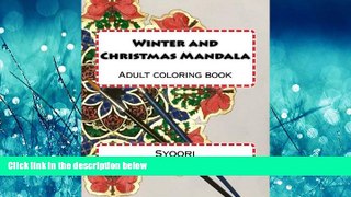 Online eBook Winter and Christmas Mandale: coloring adult book (Adult Coloring Mandala) (Volume 2)