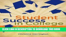 New Book Student Success in College: Doing What Works! (Textbook-specific CSFI)