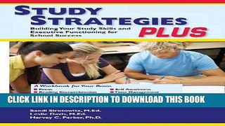 New Book Study Strategies Plus: Building Your Study Skills and Executive Functioning for School