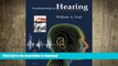 READ BOOK  Fundamentals of Hearing: An Introduction: Fifth Edition FULL ONLINE