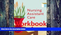 Big Deals  Workbook for Nursing Assistant Care  Free Full Read Best Seller