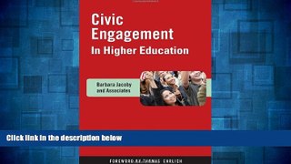 READ FREE FULL  Civic Engagement in Higher Education: Concepts and Practices  READ Ebook Full