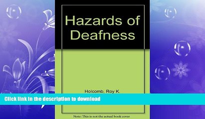 FAVORITE BOOK  Hazards of Deafness  PDF ONLINE