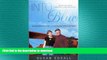 FAVORITE BOOK  Into the Blue: A Father s Flight and a Daughter s Return  GET PDF