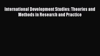[PDF] International Development Studies: Theories and Methods in Research and Practice Popular