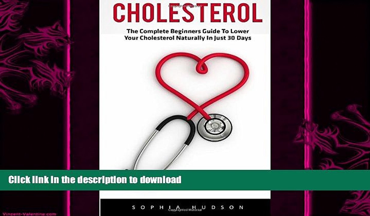 READ  Cholesterol: The Complete Beginners Guide to Lowering Your Cholesterol Naturally In Just 30