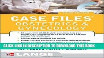 Collection Book Case Files Obstetrics and Gynecology, Third Edition (LANGE Case Files)