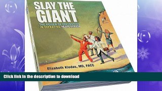 READ  Slay The Giant: The Power of Prevention in Defeating Heart Disease  BOOK ONLINE