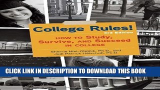 Collection Book College Rules!, 3rd Edition: How to Study, Survive, and Succeed in College
