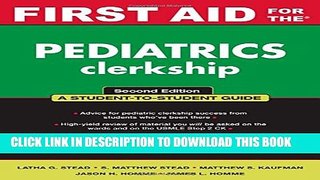 Collection Book First Aid for the Pediatrics Clerkship (First Aid Series)