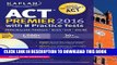 New Book Kaplan ACT Premier 2016 with 8 Practice Tests: Personalized Feedback + Book + Online +