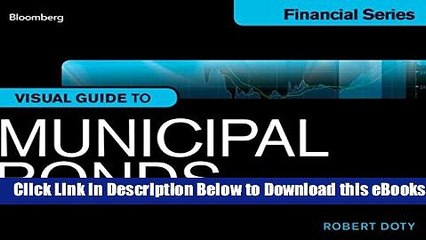 [PDF] Bloomberg Visual Guide to Municipal Bonds Online Books