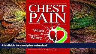 READ BOOK  Chest Pain: When and When Not to Worry FULL ONLINE