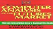 [Reads] Technical Traders Guide to Computer Analysis of the Futures Markets Online Ebook