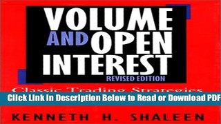 [Get] Volume And Open Interest: Revised Edition Popular New