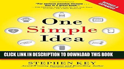 [Read] One Simple Idea, Revised and Expanded Edition: Turn Your Dreams into a Licensing Goldmine