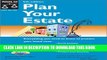 [Read] Plan Your Estate: Absolutely Everything You Need to Know to Protect Your Loved Ones Popular