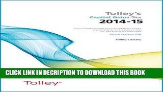 [Read] Tolley s Capital Gains Tax 2014-15 Main Annual Ebook Free