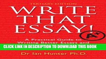 Collection Book Write That Essay! Tertiary Edition: A Practical Guide to Writing Better Essays and