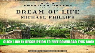 New Book Dream of Life (American Dreams)