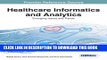 [PDF] Healthcare Informatics and Analytics: Emerging Issues and Trends Popular Online