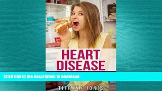 EBOOK ONLINE  Heart Disease: Hungry Girl has the Recipes (Hungry Girl Cookbooks Book 7)  BOOK