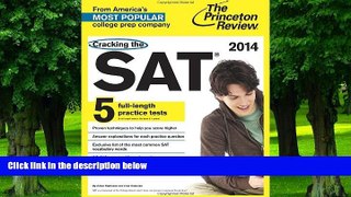 Big Deals  Cracking the SAT with 5 Practice Tests, 2014 Edition  Free Full Read Best Seller