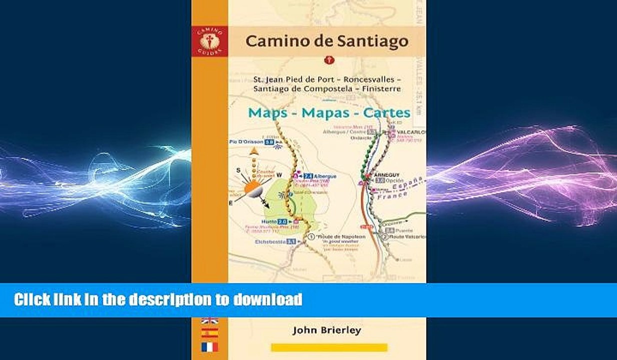 FAVORIT BOOK Camino de Santiago Maps - Mapas - Cartes: St. Jean Pied de Port - Roncesvalles -