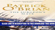 New Book The Surgeon s Mate: Aubrey/Maturin series, book 7 (Aubrey   Maturin series)