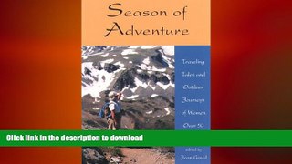 FAVORIT BOOK Season of Adventure: Traveling Tales and Outdoor Journeys of Women over 50 (Adventura